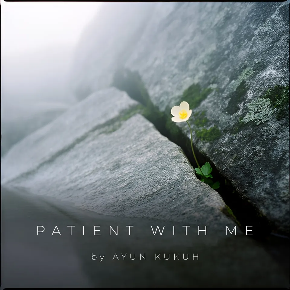 Patient with Me by Ayun Kukuh, cover art