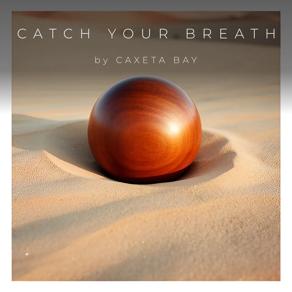 Catch Your Breath by Caxeta Bay, cover art