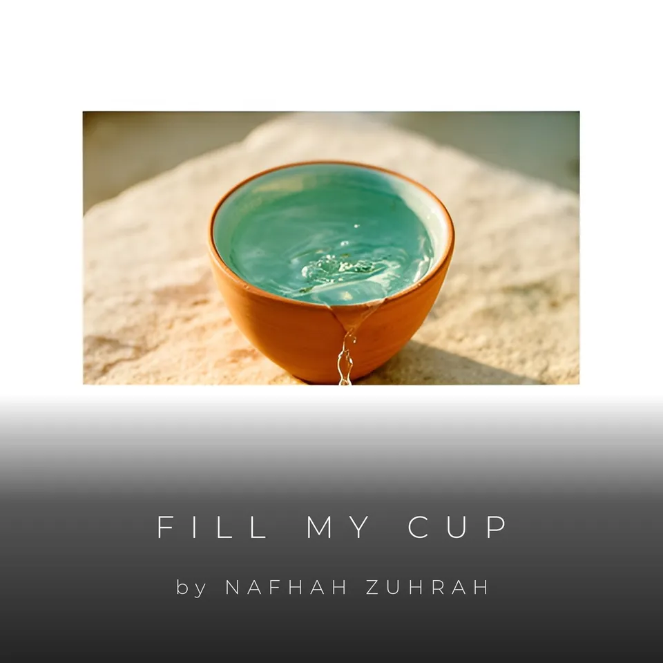 Kulit Fill My Cup oleh Nafhah Zuhrah